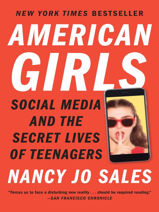 Title details for American Girls by Nancy Jo Sales - Wait list